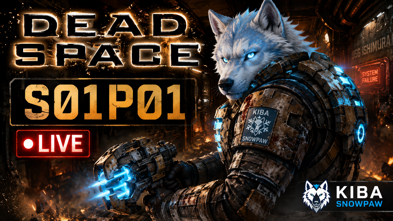 LIVE | Dead Space (2008) S01P01 | Kiba Snowpaw Descends into the Ishimura